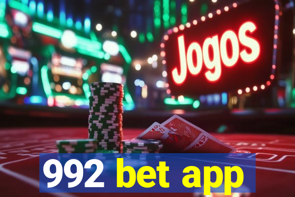 992 bet app